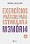 Livro Exercícios práticos para estimular a memória (Volum... - Imagem 1