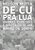 Livro De cu pra lua: Dramas, comédias e mistérios de um r... - Imagem 1