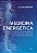 Livro Medicina energética: a ciência e o poder de cura da... - Imagem 1