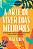 Livro A arte de viver dias melhores: Uma jornada interior... - Imagem 1