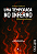 Livro Uma temporada no inferno - Illuminations - Imagem 1