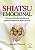 Livro Shiatsu emocional: psicossomática dos Meridianos e ... - Imagem 1