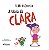 Livro A Tiara Da Clara - 02Ed/20 - Imagem 1