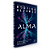 Livro Alma: O passado e o futuro daquilo que nos faz huma... - Imagem 1