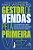 Livro Gestor de vendas pela primeira vez: O guia definiti... - Imagem 1