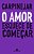 Livro O amor esquece de começar - Imagem 1