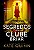Livro Os segredos do clube briar: uma história emocionante e po... - Imagem 1