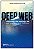 Livro Deep Web - Navegando Com Segurança Em Suas Interfac... - Imagem 1