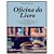 Livro Oficina Do Livro - Um Guia Do Autor Didático Para D... - Imagem 1