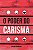 Livro O Poder Do Carisma - Imagem 1