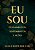 Livro Eu Sou: Pensamentos, Sentimentos E Ações - Imagem 1