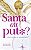 Livro Santa Ou Puta? Vênus De Mim, Um Autorretrato - Imagem 1