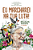 Livro Eu Marcharei Na Tua Luta! - A Vida De Elizabeth Tei... - Imagem 1