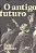 Livro O antigo futuro - Imagem 1