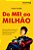 Livro Do MEI ao milhão: técnicas e pílulas motivacionais ... - Imagem 1