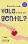 Livro Vale a pena ser gentil? - Imagem 1