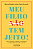 Livro Meu filho tem jeito!: o que a psicologia, a filosof... - Imagem 1