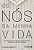 Livro Os nós da minha vida: uma história de transformação... - Imagem 1