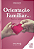 Livro Orientação Familiar - Teoria E Prática - Vol. 02 - Imagem 1