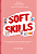 Livro Soft Skills Teens: Como compreender essa nova geraç... - Imagem 1