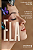 Livro Ela: o direito de escolher e a responsabilidade de ... - Imagem 1