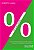 Livro O decimal: Tudo sobre porcentagem usando somente as... - Imagem 1