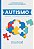Livro Autismo: Quando o diagnóstico chega - Imagem 1