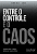 Livro Entre o controle e o caos - Imagem 1