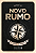 Livro Novo rumo: O legado do homem - Imagem 1
