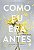 Livro Como Eu Era Antes - Imagem 1
