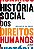 Livro História Social Dos Direitos Humanos - Imagem 1