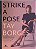 Livro Strike a pose: Aprenda a posar para fotos e a valor... - Imagem 1