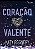 Livro Coração Valente - Imagem 1