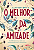 Livro O melhor da amizade - Imagem 1