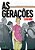 Livro As gerações (Uma história emocionante): É impossíve... - Imagem 1