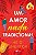 Livro Um amor nada tradicional - sucesso do tiktok - Imagem 1