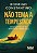 Livro Não tema a tempestade: Uma história de fé, resiliência e ... - Imagem 1