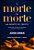 Livro A morte da morte na morte de Cristo: Tratado sobre ... - Imagem 1