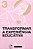 Livro Transformar A Experiência Educativa - Volume 3 - Colecao ... - Imagem 1