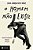 Livro O Homem Não Existe - Masculinidade, Desejo E Ficção - Imagem 1