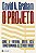 Livro O projeto: como a extrema direita está transformando os e... - Imagem 1
