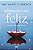 Livro Teimosamente feliz: porque a vida pode ser boa - Imagem 1