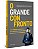 Livro O grande confronto: como a cegueira e a corrupção d... - Imagem 1