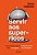 Livro Servir aos super-ricos: O que acontece entre os multimili... - Imagem 1