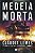 Livro Medeia Morta - Imagem 1