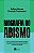 Livro Biografia Do Abismo - Imagem 1