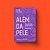Livro Além Da Pele - (Elefante) - Imagem 1