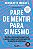 Livro Pare De Mentir Para Si Mesmo: Descubra Como Sua Mente Eng... - Imagem 1
