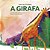 Livro A Girafa - Imagem 1