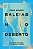 Livro Baleias No Deserto: O Corpo, O Clima, A Cura Pela T... - Imagem 1